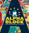 Alphablock by Christopher  Franceschelli, Peskimo, 9781419709364