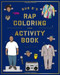 Bun B's Rap Coloring and Activity Book by Shea Serrano, 9781419710414