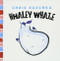Whaley Whale by Chris Raschka, 9781419710582