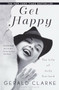 Get Happy (The Life of Judy Garland) by Gerald Clarke, 9780385335157