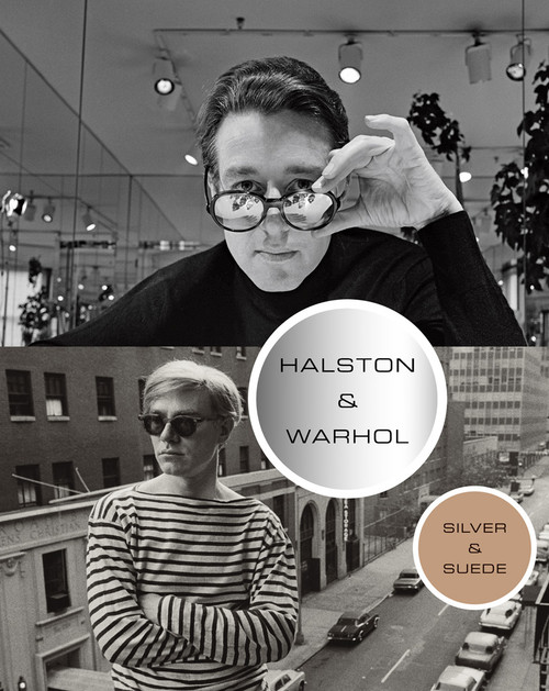 Halston and Warhol (Silver and Suede) by Andy Warhol Museum, The, Lesley Frowick, Geralyn Huxley, Valerie Steele, 9781419710957