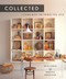 Collected (Living with the Things You Love) by Fritz Karch, Rebecca Robertson, 9781419713958