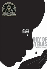 Day of Tears (Coretta Scott King Author Honor Title) by Julius Lester, 9781423104094