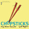 Chopsticks by Amy Krouse Rosenthal, Scott Magoon, 9781423107965
