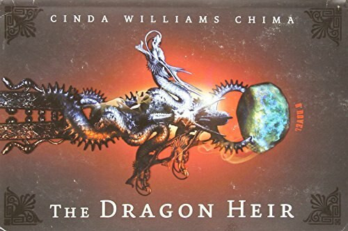 The Dragon Heir by Cinda Williams Chima, 9781423110712