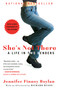 She's Not There (A Life in Two Genders) by Jennifer Finney Boylan, 9780385346979