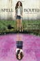 Spell Bound by Rachel Hawkins, 9781423121404