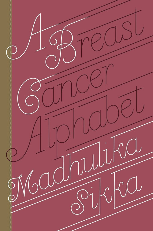 A Breast Cancer Alphabet by Madhulika Sikka, 9780385348515