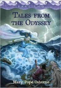 Tales from the Odyssey, Part 2 by Mary Pope Osborne, 9781423126102