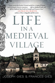 Life in a Medieval Village - 9780062415660 by Frances Gies, Joseph Gies, 9780062415660