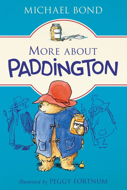 More about Paddington - 9780062422767 by Michael Bond, Peggy Fortnum, 9780062422767