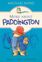 More about Paddington - 9780062422767 by Michael Bond, Peggy Fortnum, 9780062422767