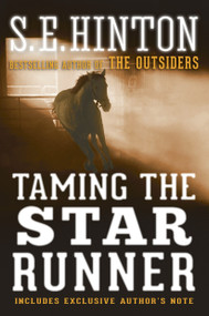 Taming the Star Runner by S. E. Hinton, 9780385376662
