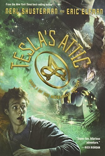 Tesla's Attic by Neal Shusterman, Eric Elfman, 9781423155133
