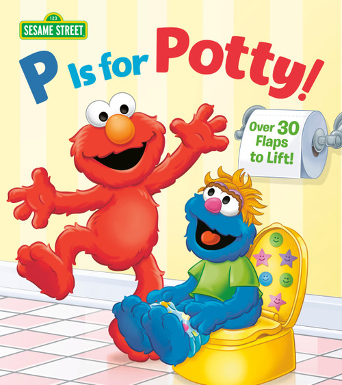 P is for Potty! (Sesame Street) by Naomi Kleinberg, Christopher Moroney, 9780385383691