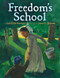 Freedom's School by Lesa Cline-Ransome, James E. Ransome, 9781423161035