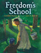 Freedom's School by Lesa Cline-Ransome, James E. Ransome, 9781423161035