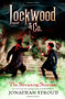 Lockwood & Co. The Screaming Staircase by Jonathan Stroud, 9781423164913