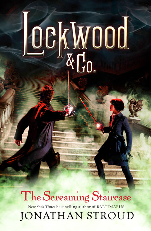 Lockwood & Co.: The Screaming Staircase by Jonathan Stroud, 9781423164913