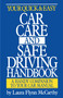 Your Quick and Easy Car Care and Safe Driving Handbook (A Handy Companion to Your Car Manual) by Laura F. McCarthy, 9780385400039