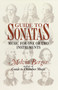 Guide to Sonatas (Music for One or Two Instruments) by Melvin Berger, 9780385413022