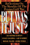 But Was It Just? (Reflections on the Morality of the Persian Gulf War) by Jean Bethke, 9780385422819