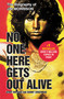 No One Here Gets Out Alive - 9780446697330 by Jerry Hopkins, Danny Sugerman