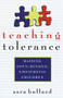Teaching Tolerance (Raising Open-Minded, Empathetic Children) by Sara Bullard, 9780385472654