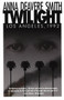 Twilight (Los Angeles, 1992) by Anna Deavere Smith, 9780385473767