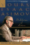 Yours, Isaac Asimov (A Life in Letters) by Stanley Asimov, 9780385476249