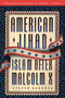 American Jihad (Islam After Malcolm X) by Steven Barboza, 9780385476942