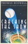 Cracking the Show by Thomas Boswell, 9780385477130
