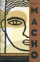 Muy Macho (Latino Men Confront Their Manhood) by Ray Gonzalez, 9780385478618