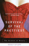 Survival of the Prettiest (The Science of Beauty) by Nancy Etcoff, 9780385479424