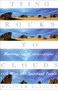 Tying Rocks to Clouds (Meetings and Conversations with Wise and Spiritual People) by William Elliott, 9780385481915