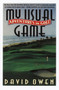 My Usual Game (Adventures in Golf) by David Owen, 9780385483384