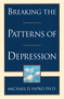 Breaking the Patterns of Depression by Michael D. Yapko, PhD, 9780385483704