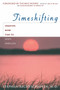 Time Shifting (Creating More Time to Enjoy Your Life) by Stephan Rechtschaffen, Thomas Moore, 9780385483902