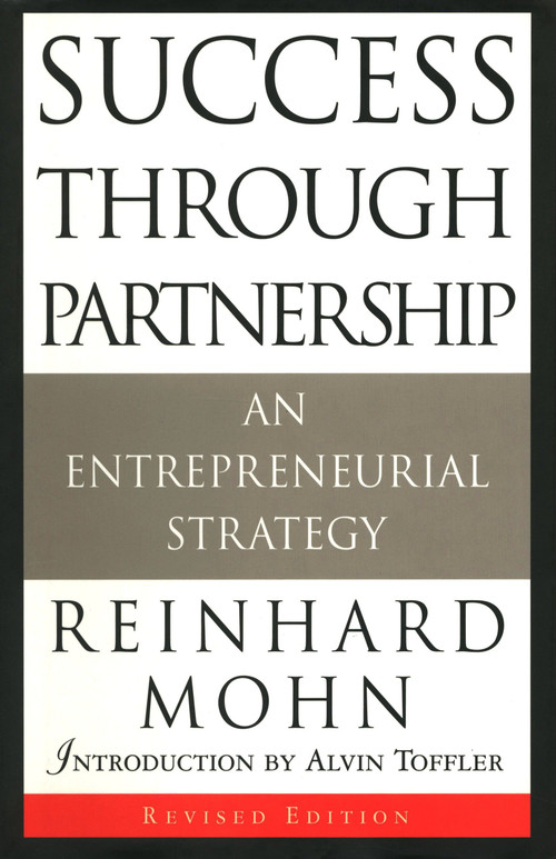 Success Through Partnership (An Entrepreneurial Strategy) by Reinhard Mohn, 9780385485937