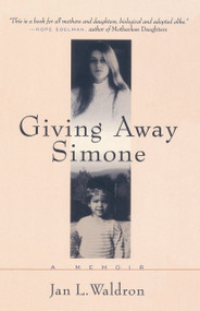Giving Away Simone by Jan L. Waldron, 9780385485999