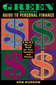 Green Magazine (No B.S. Book) by Ken Kurson, 9780385487597