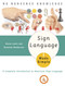 Sign Language Made Simple (A Complete Introduction to American Sign Language) by Karen Lewis, 9780385488570