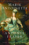 Marie Antoinette (The Journey) by Antonia Fraser, 9780385489492