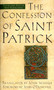 The Confession of Saint Patrick (The Classic Text in New Translation) by John Skinner, 9780385491631