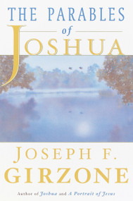 The Parables of Joshua by Joseph F. Girzone, 9780385495127