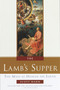 The Lamb's Supper (The Mass as Heaven on Earth) by Scott Hahn, 9780385496599