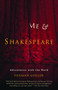Me and Shakespeare (Adventures with the Bard) by Herman Gollob, 9780385498180
