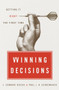 Winning Decisions (Getting It Right the First Time) by J. Edward Russo, Paul J.H. Schoemaker, 9780385502252