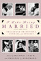 I Like Being Married (Treasured Traditions, Rituals and Stories) by Michael Leach, Therese J. Borchard, 9780385502320