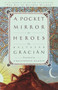 A Pocket Mirror for Heroes by Baltasar Gracian, Christopher Maurer, 9780385503143
